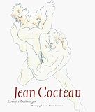 Jean Cocteau: Erotische Zeichnungen - Jean Cocteau