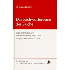 Das Fachw�rterbuch der K�che