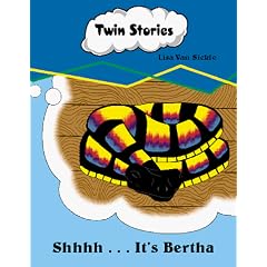 Shhhh . . . It's Bertha (Twin Stories)