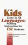 Kids Come in All Languages