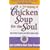 A Second Helping of Chicken Soup for the Soul: 101 More Stories to Open the Heart and Rekindle the Spirits of Mothers