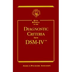 Quick Reference to the Diagnostic Criteria From DSM-IV