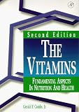 The Vitamins: Fundamental Aspects in Nutrition and Health