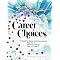 Some Essential Career Choices Resources