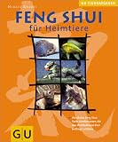 Feng Shui f�r Heimtiere (GU Tier-Ratgeber)