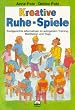 Kreative Ruhe-Spiele