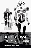 Colossus of Maroussi Henry Miller