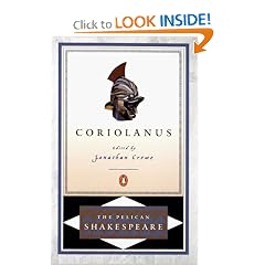Coriolanus (The Pelican Shakespeare)