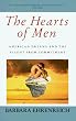 The Hearts of Men: American Dreams and the Flight from Commitment