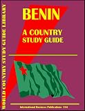 Benin Country Study Guide (World Country Study Guide