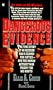 Dangerous Evidence (Berkley True Crime)