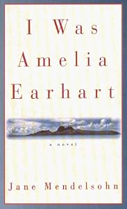 Cover of "I Was Amelia Earhart"