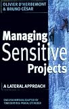 Managing Sensitive Projects: A Lateral Approach