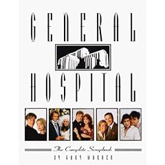 General Hospital: The Complete Scrapbook