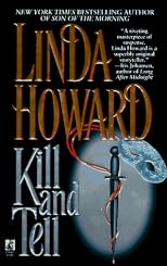Kill and Tell: A Novel