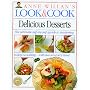 Look & Cook: Delicious Desserts