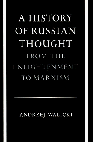 A History of Russian Thought from the Enlightenment to Marxism
