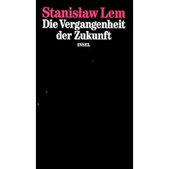 Die Vergangenheit der Zukunft
