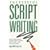 Successful Script Writing: How to Write and Pitch Winning Scripts for Movies, Sitcoms, Soaps and Serials