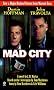 Mad City