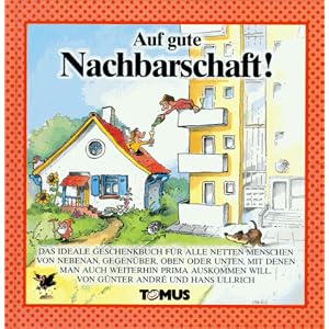 Auf gute Nachbarschaft!