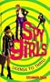 LICENSE TO THRILL: SPY GIRLS #1