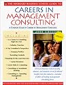 The Harvard Business School Guide to Careers in Management Consulting: 2000