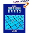 The Complete Swimming Pool Reference