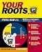 Your Roots: Total Genealogy Planning on Your Computer/Book and Cd-Rom