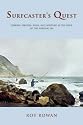 Surfcaster's Quest: Seeking Stripers, Blues, and Solitude at the Edge of the Surging Sea