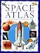 Space Atlas (Picture Atlases) by Heather Couper ISBN 086318829X