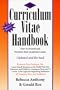 The Curriculum Vitae Handbook: How to Present and Promote Your Academic Career
