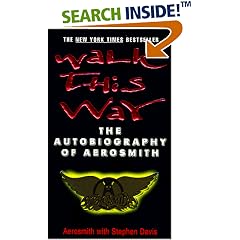 Walk This Way: The Autobiography of Aerosmith