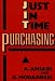 Just-in-Time Purchasing