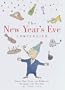 The New Year's Eve Compendium: Toasts, Tips, Trivia and Tidbits for Bringing in the New Year