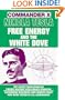 Nikola Tesla: Free Energy and the White Dove