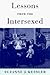 Lessons from the Intersexed by Suzanne J. Kessler