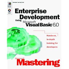 Mastering Enterprise Development Using Visual Basic 6 (Dv-Dlt Mastering)