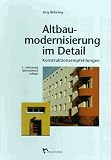 Altbaumodernisierung im Detail, Konstruktionsempfehlungen