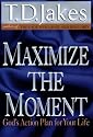 Maximize the Moment