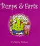 Burps and Farts