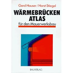 W�rmebr�cken- Atlas f�r den Mauerwerksbau