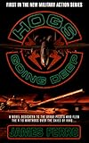 Going Deep: Hogs 1 (Hogs, 1)