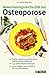 Third Party New : Abwechslungsreiche Di&auml;t bei Osteoporose. St&auml;rken Sie Ihre Knochen durch kalziumreiche Ern&auml;hrung