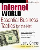 Internet World: Essential Business Tactics for the Net (Mecklermedia)