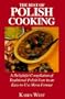 The Best of Polish Cooking: Recipes for Entertaining and Special Occasions