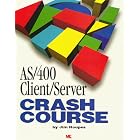 Click here to buy AS 400 Client Server Crash Course by  Jim Hoopes.