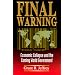 Final Warning: Escape the Coming Economic Collapse, Financial Strategies for the 1990's
