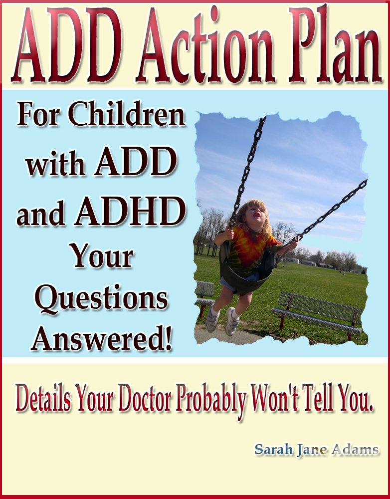 Amazon.com: The Action Plan For Children with ADD and ADHD - Your ... Amazon.com: The Action Plan For Children with ADD and ADHD - Your ...