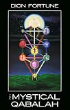 Mystical Qabalah Dion Fortune